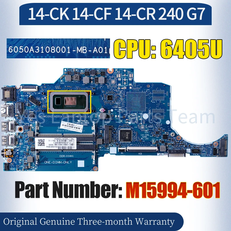 

6050A3108001-MB-A01 For HP 14-CK 14-CF 14-CR 240 G7 Laptop Mainboard M15994-601 SRGL2 6405U 100％ Tested Notebook Motherboard