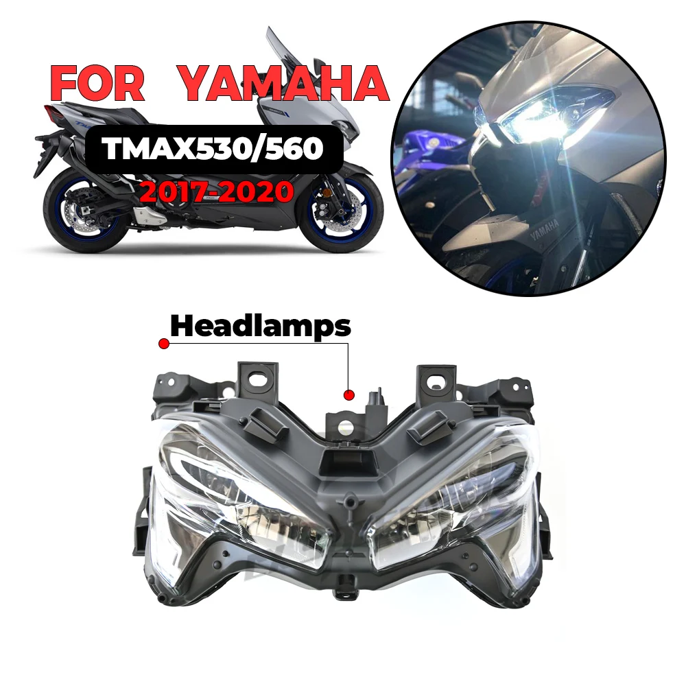 

TMAX530 TMAX560 tmax560 tmax530 Headlight Headlamp Assembly Front Led Light Projector Waterproof Motocycle 2017 2018 2019 2020