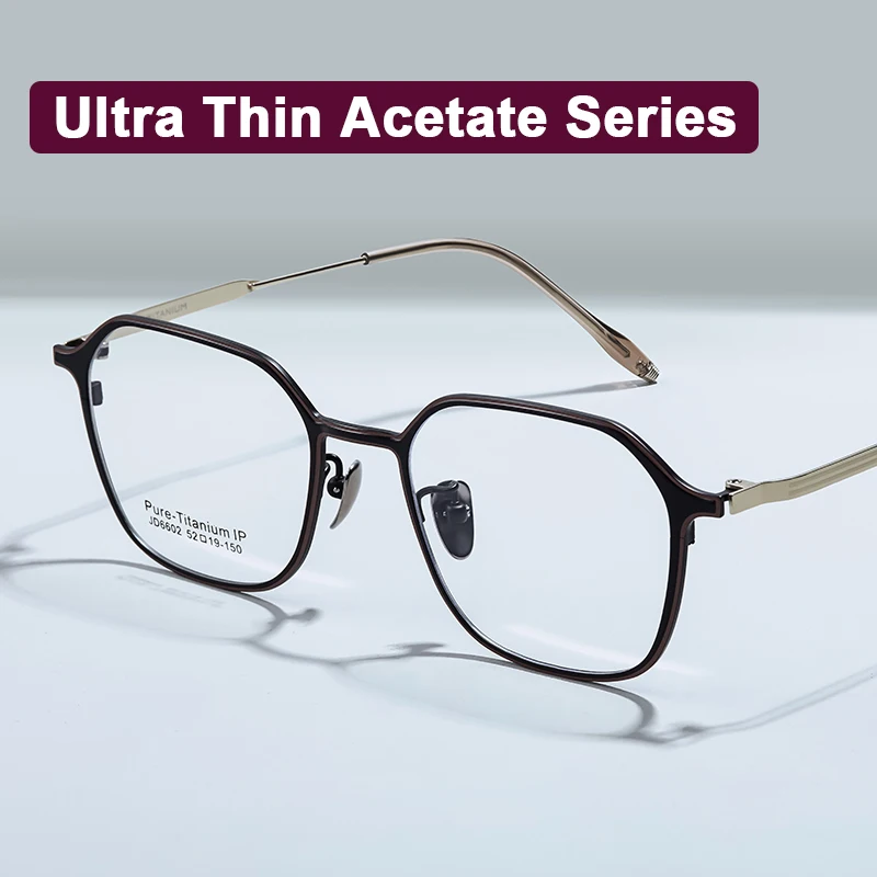 2026 Ultra Thin Plate Titanium Series Pure Titanium + Imported Acetate Combine Eyewear Formal Polygon Man Women Ultralight Frame