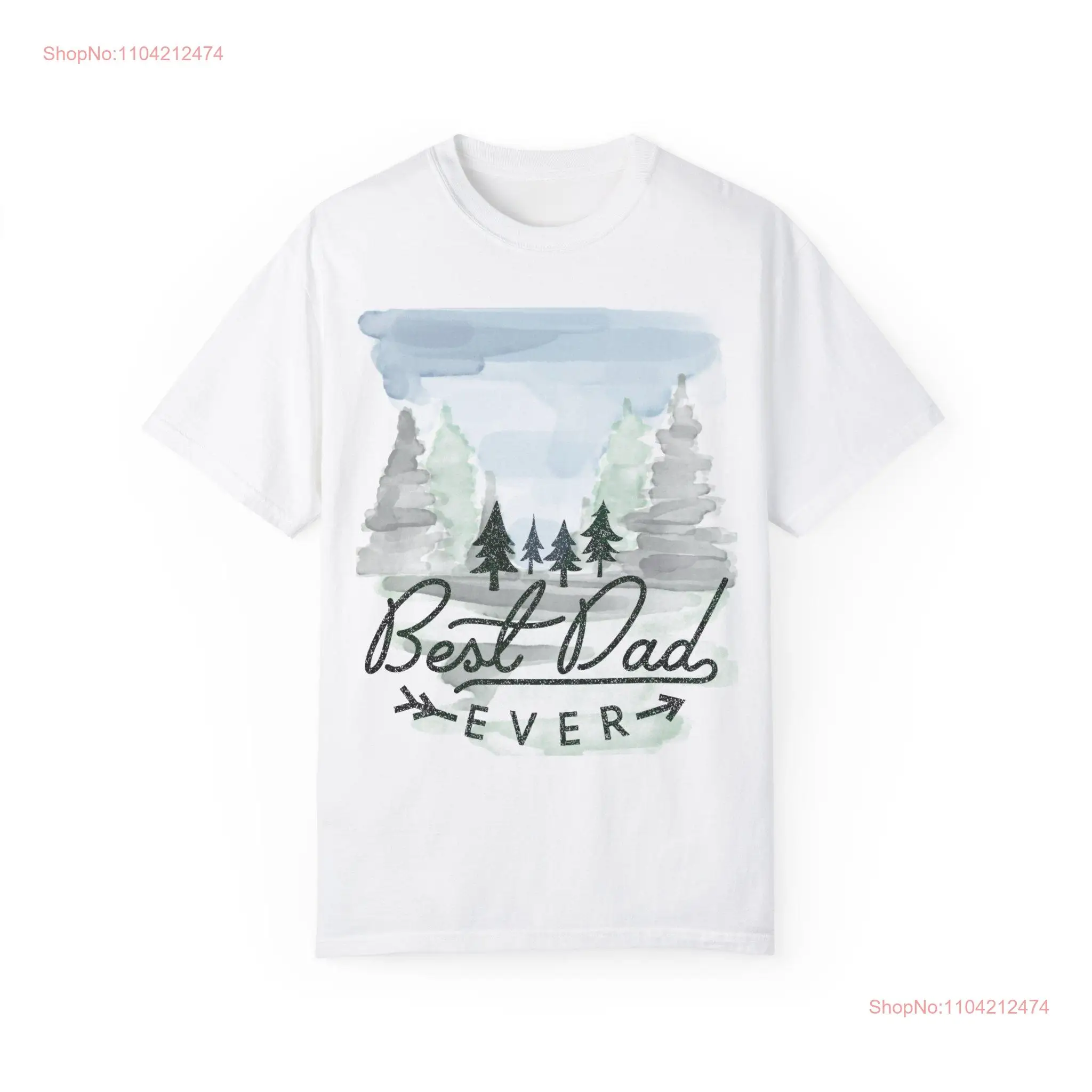 Best Dad Ever Forest Watercolor t shirt l Outdoorsman Father's Day long or short sleeves