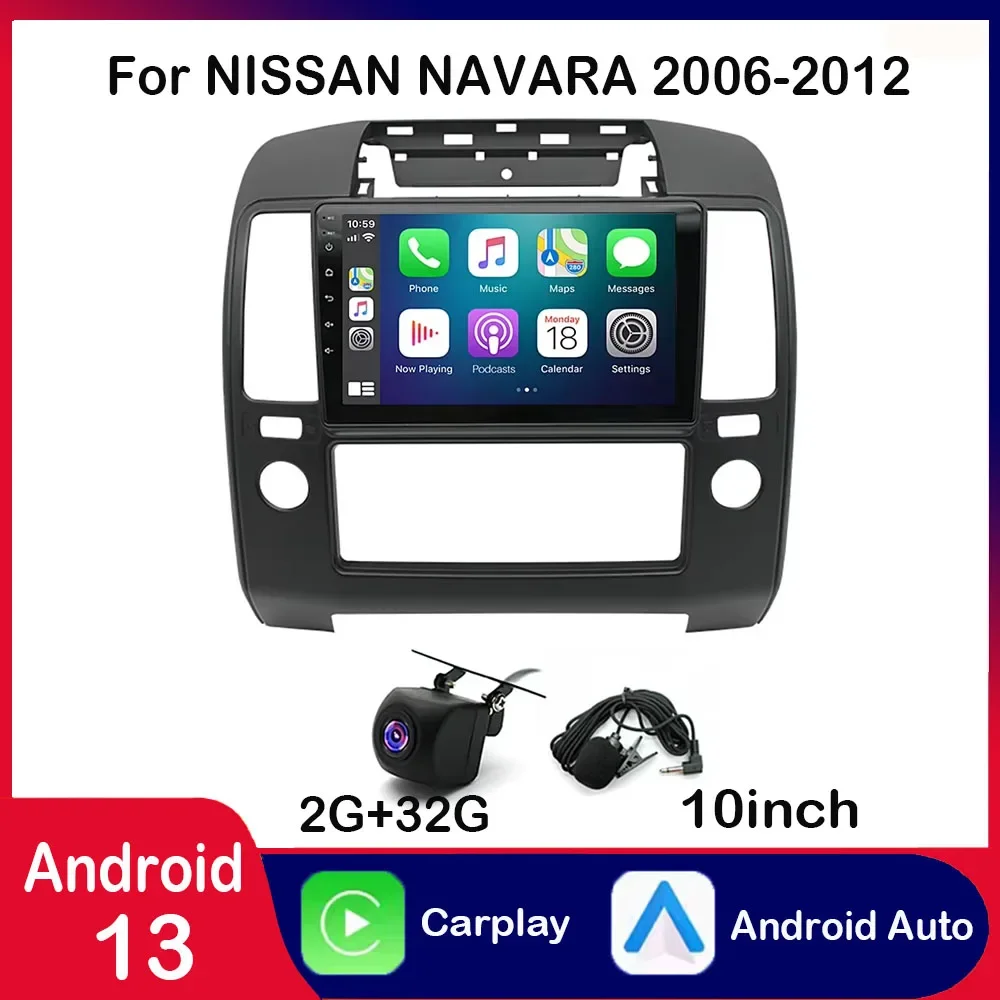 9-дюймовый 2 + 32G Android 13 автомобильный плеер Bluetooth экран стерео Carplay радио подходит для NISSAN NAVARA 2006-2012 GPS NAVI DSP