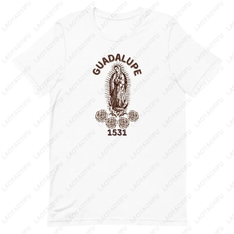 Our Lady of Guadalupe Blessed Mother Tshirt Virgin Mary Lady of Marian Clothes Men Women Cotton All Match Loungewear Casual Tops