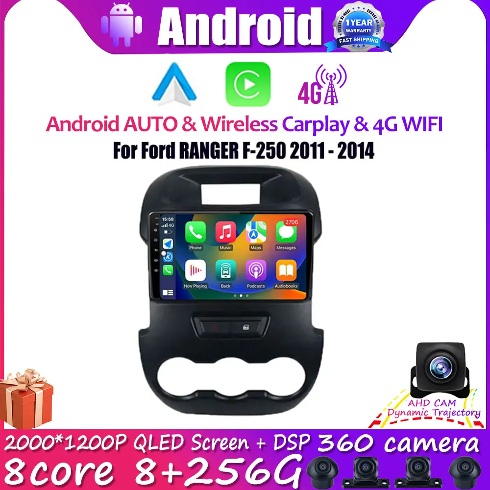 

Android 14 For Ford RANGER F-250 2011 - 2014 Multimedia Stereo Player Car Radio Wireless Carplay Auto GPS Navigation 4G WIFI DSP