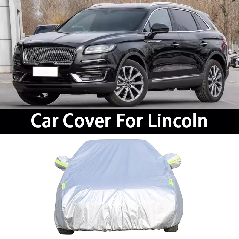 

Car Cover Waterproof Dustproof UV Protective Cover For Lincoln Z MKC MKS MKT MKX MKZ Continental Nautilus Aviator Corsair Star