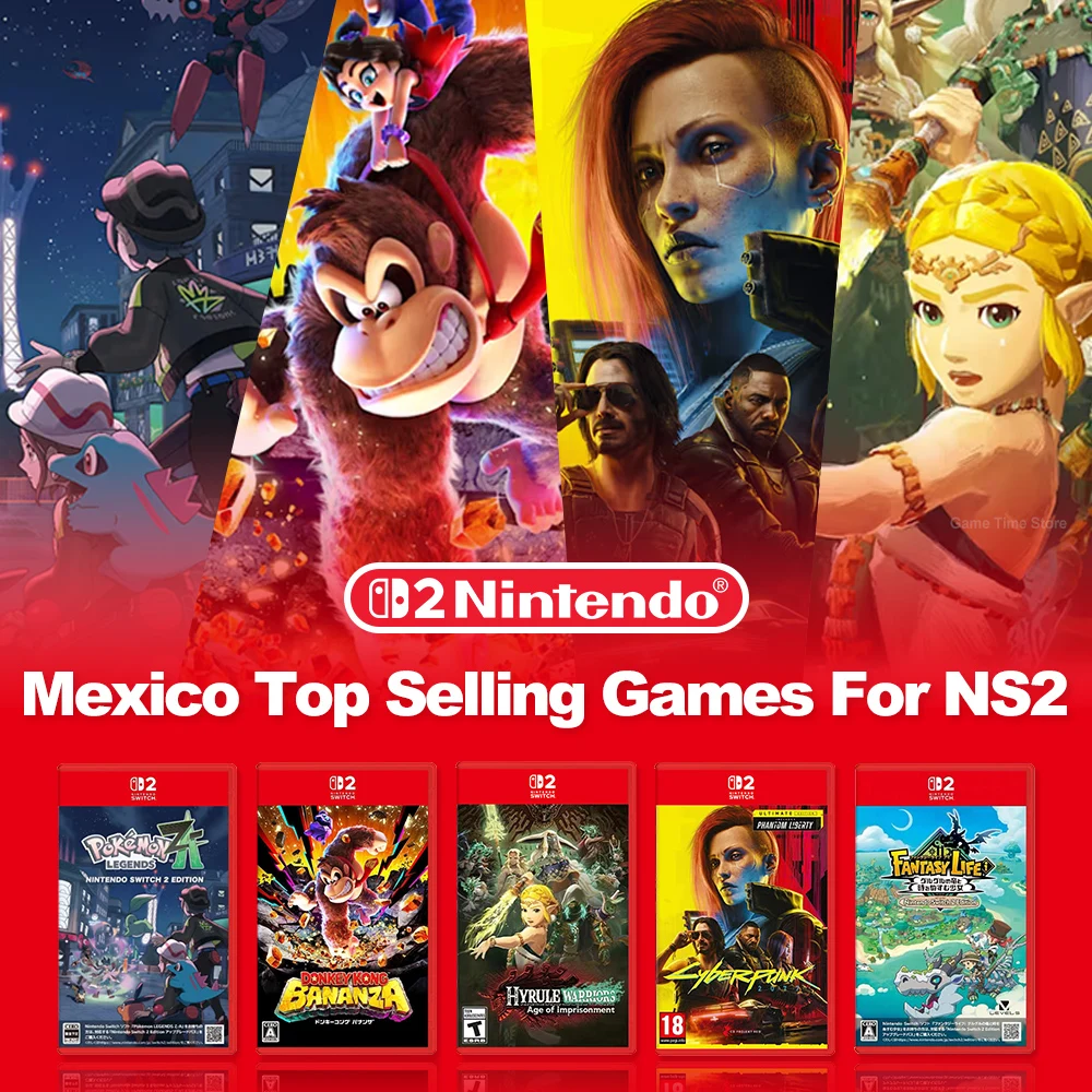 nintendo-switch-2-games-mexico-top-selling-games-for-ns2-hyrule-warriors-donkey-kong-bananza-pokemon-legends-za-cyberpunk-2077