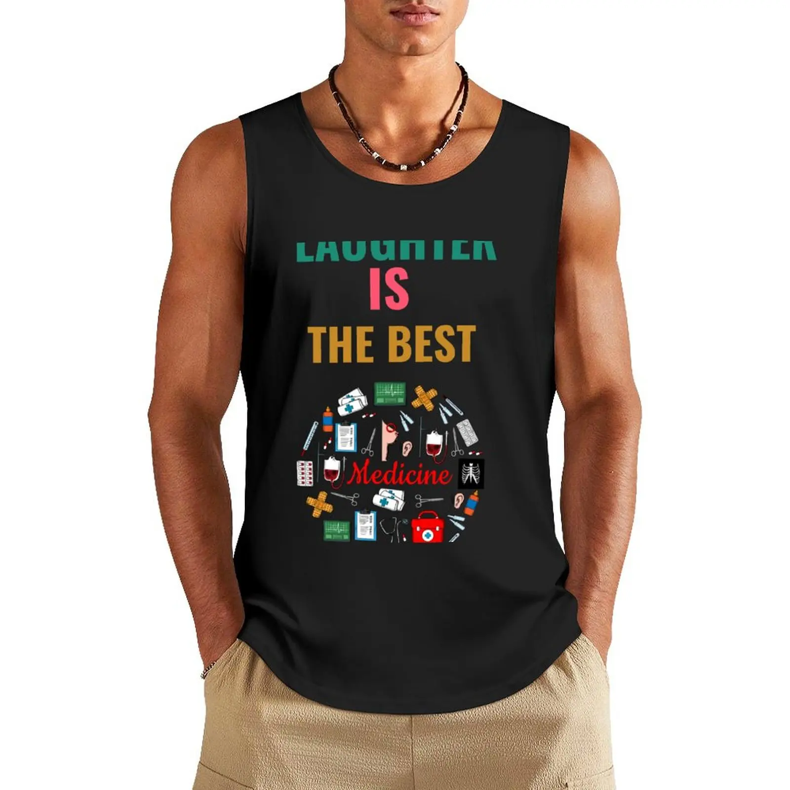 laughter is the best medicine Tank Top sleeveless man shirts Male clothes