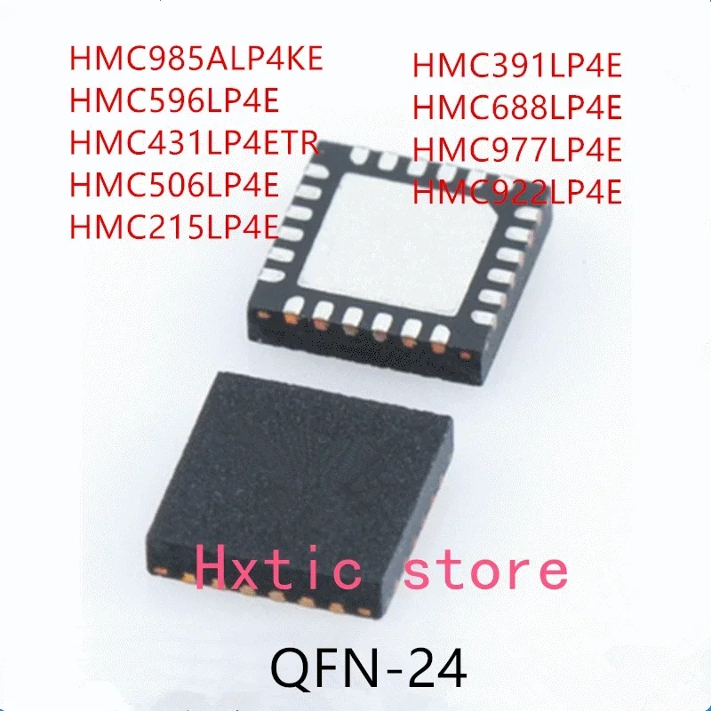 

10 шт. HMC985ALP4KE HMC596LP4E HMC431LP4ETR HMC506LP4E HMC215LP4E HMC391LP4E HMC688LP4E HMC977LP4E HMC922LP4E IC