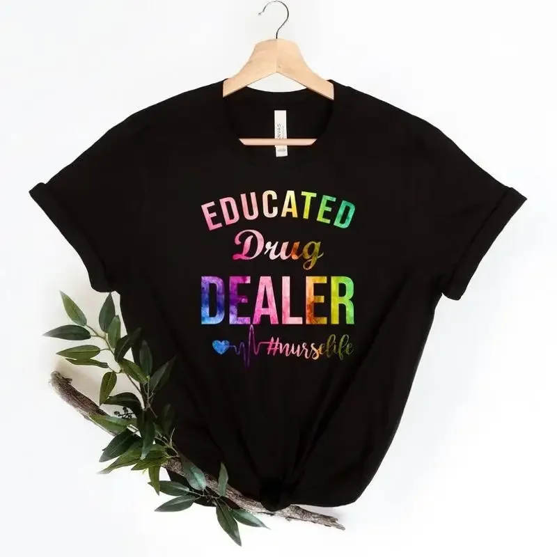 Nursing Shirt, Nursing School T-Shirt, Educated Drug Dealer Shirt, Nursing Sc...
