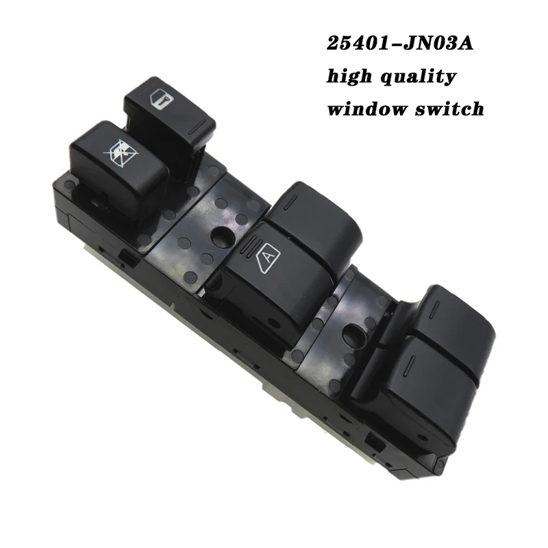 

Electric Power Window Control Master Switch Button For Nissan Teana J32 J32Z RUS PRC New 25401-JN03A 25401JN03A Car Accessories