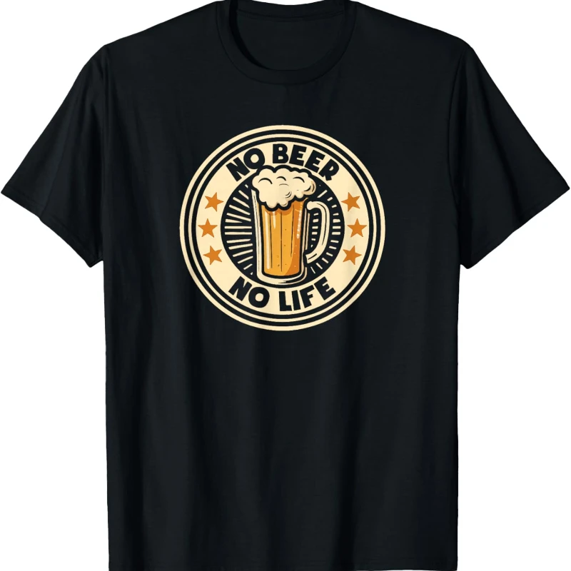

No Beer No Life Vintage Funny Drinking Lovers Party Fans Casual Graphic T-Shirt tops High quality cotton Regular short sleeve