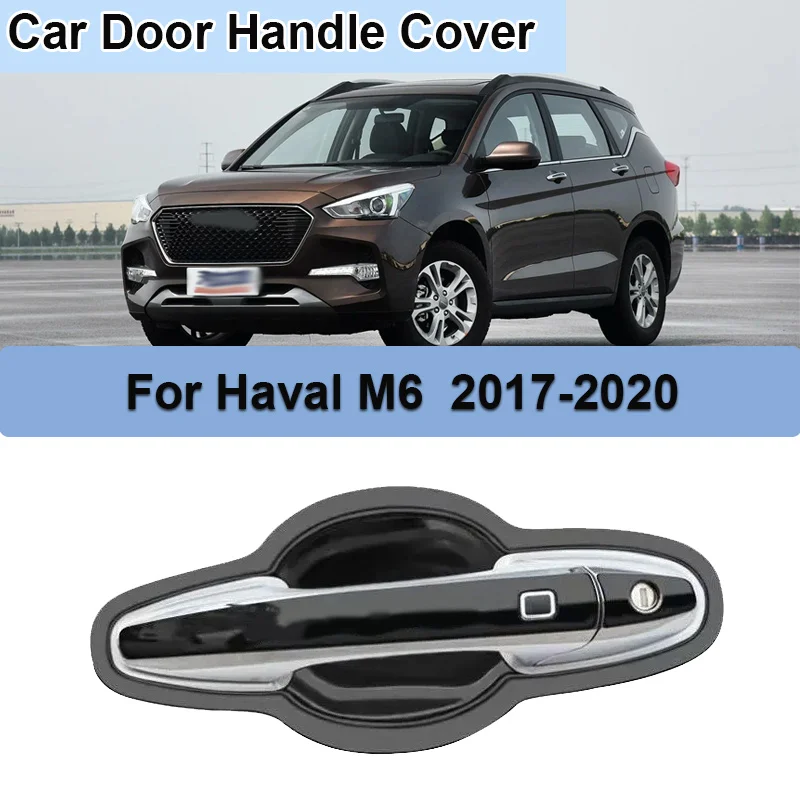 

Крышка дверной ручки для Haval M6 2017 2018 2019 2020, защитные наклейки на дверную чашу автомобиля, декоративные автомобильные аксессуары из нержавеющей стали