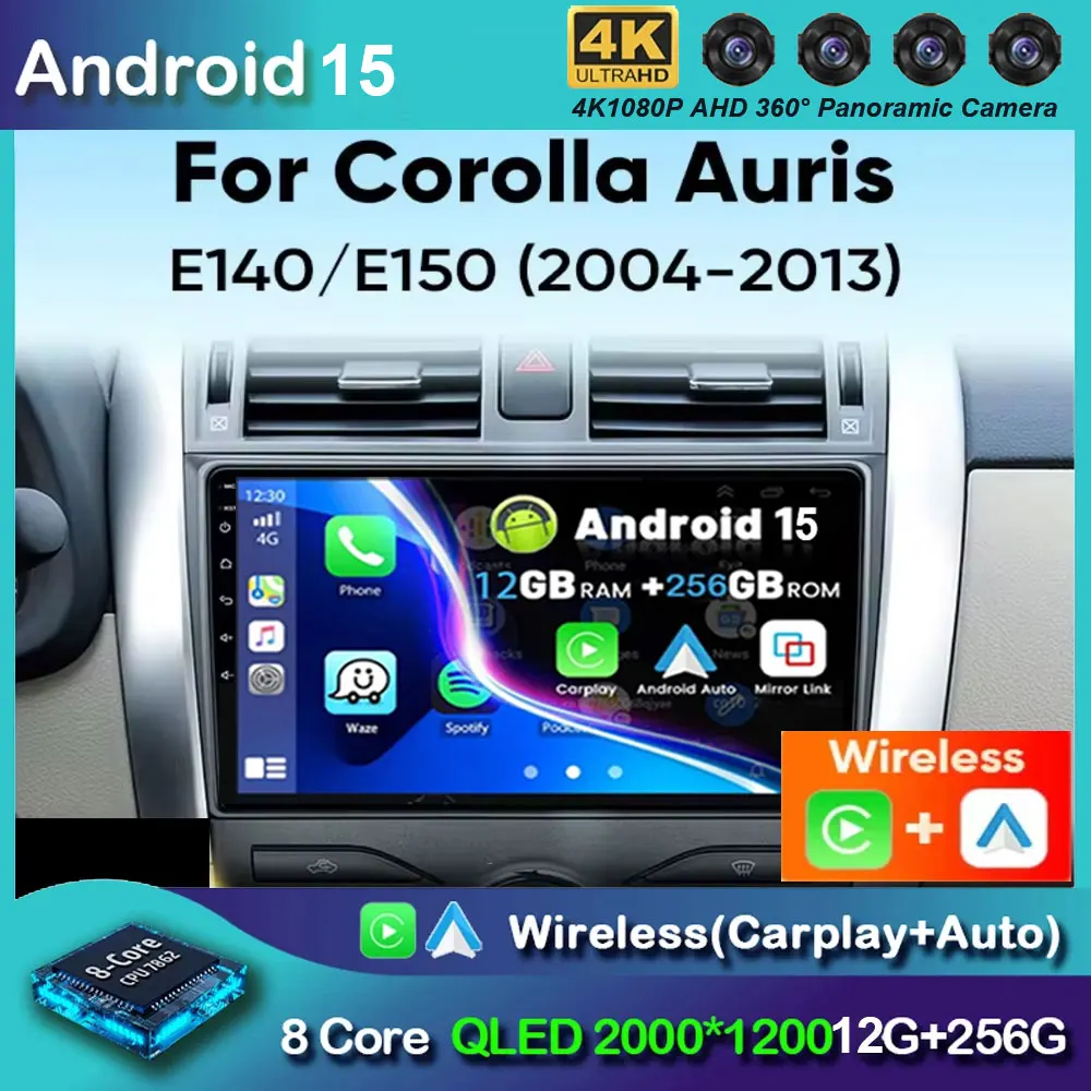

Android 15 Car Multimedia Player For Toyota Corolla E140/150 Auris E180 2004-2013 Carplay Android Auto Radio Car Radio 4G DSP