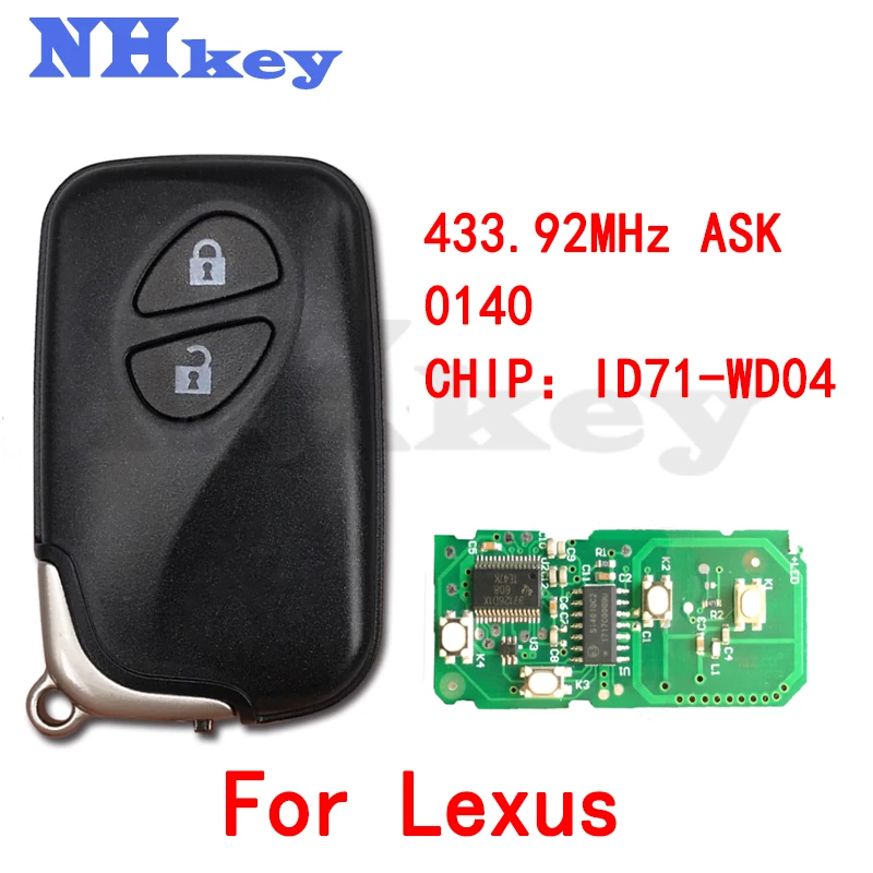 

NHKEY 2 Buttons ID71 Chip PCB 0140 Smart Key Keyless Go Entry For Lexus Replace The Genuine Key Replacement 433.92MHz