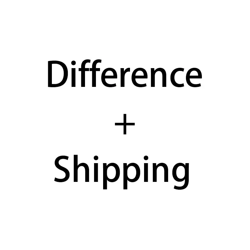 

This Link Is The Freight Difference, Please Do Not Order At Will