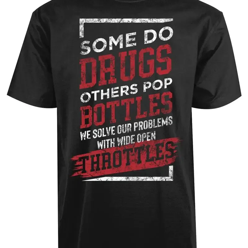

Some Do Drug Other Pop Bottles New Mens T Shirt Stylish Funny Humor Casual Top