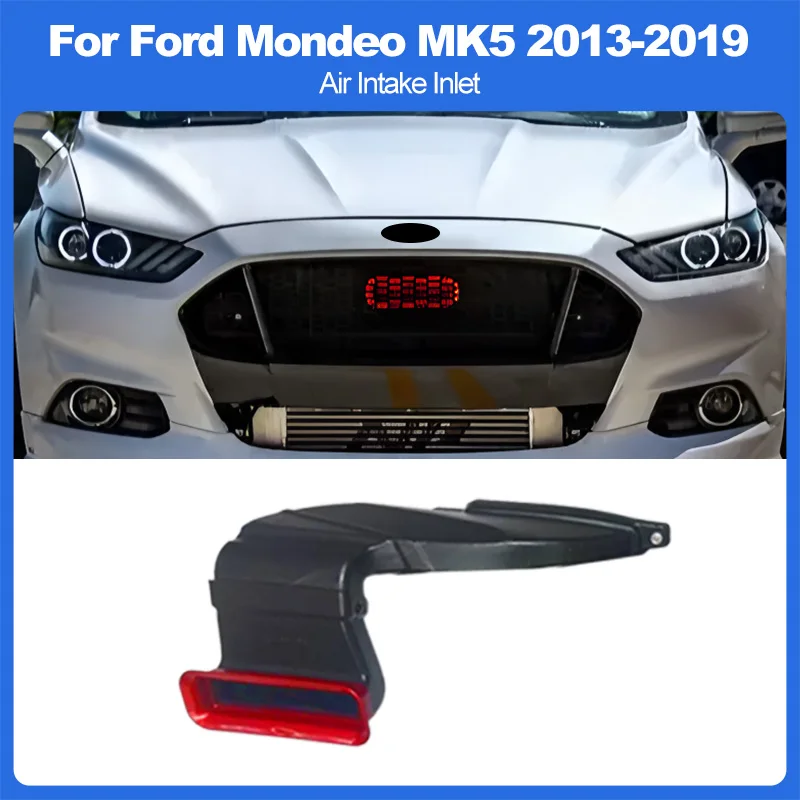 Воздухозаборник Tuyere для Ford Mondeo Fusion MK5 Sedan 2013-2019, запасные части из АБС-пластика с большим ртом, автоаксессуары