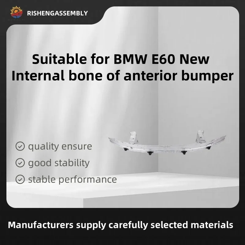 

Suitable for Bmw E60 New Internal Bone of Front Bumper,前 Bumper Inner Bone,前 Bumper Internal Bone, Car Accessories