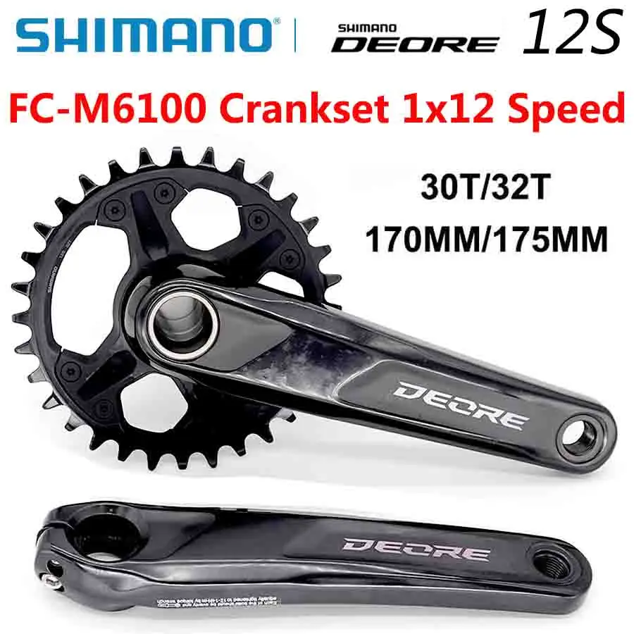 SHIMANO DEORE FC M6100 Шатуны 170/175 30T/32T 1X12S Шатуны MTB Велосипед 12-скоростная звездочка Запчасти для велосипеда