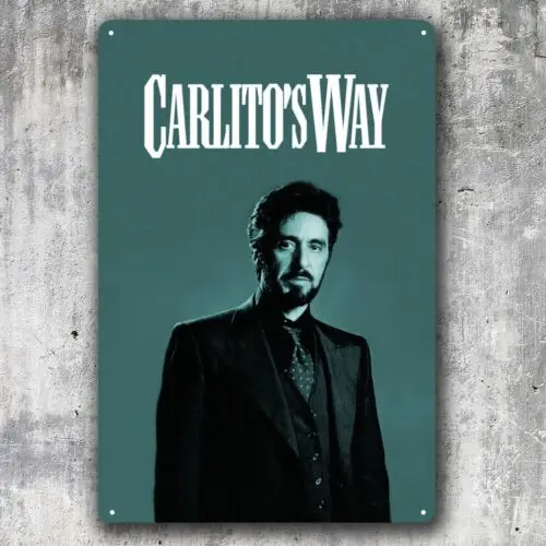 Carlito's Way Al Pacino Movie Metal Poster Tin Sign - 20x30cm Plate