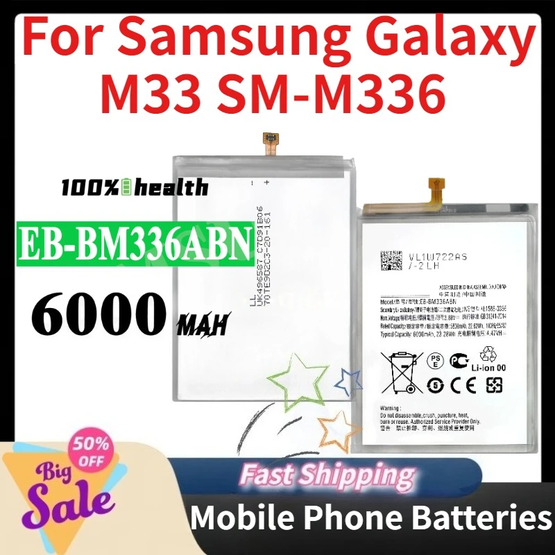 High Quality 6000mAh EB-BM336ABN Mobile Phone Batteries for Samsung Galaxy M33 SM-M336 compatible Battery In stock