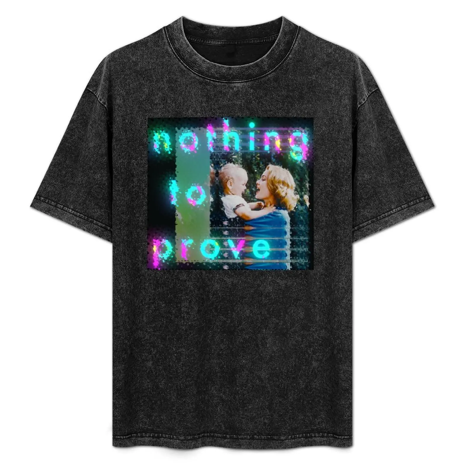 Nothing to Prove. T-Shirt korean fashion street wear blanks men t shirt