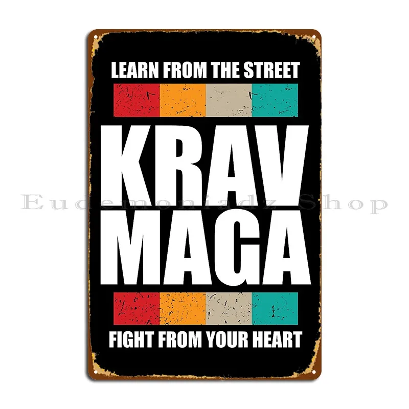 Krav Maga Martial Arts Metal Sign Rusty Designing Classic Cinema Garage Tin Sign Poster