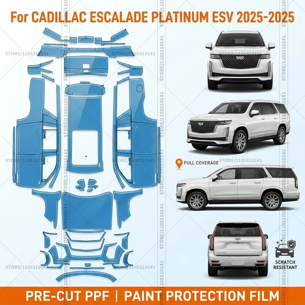 

Pre-Cut Paint Protection Film PPF Transparent Bumper Protector Clear Bra Car Film For Cadillac Escalade PLATINUM ESV 2025-2025