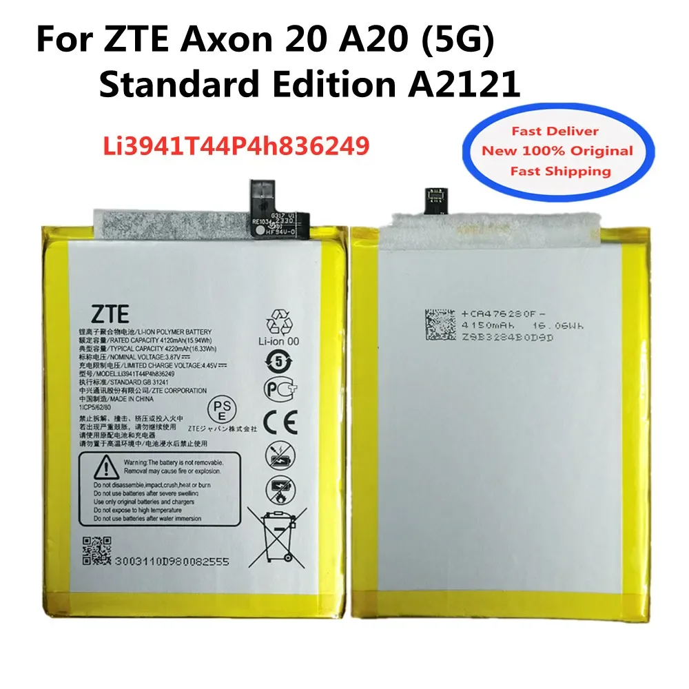 New 4220mAh Li3941T44P4h836249 Battery For ZTE Axon 20 A20 5G Standard Edition A2121 Phone Batteries