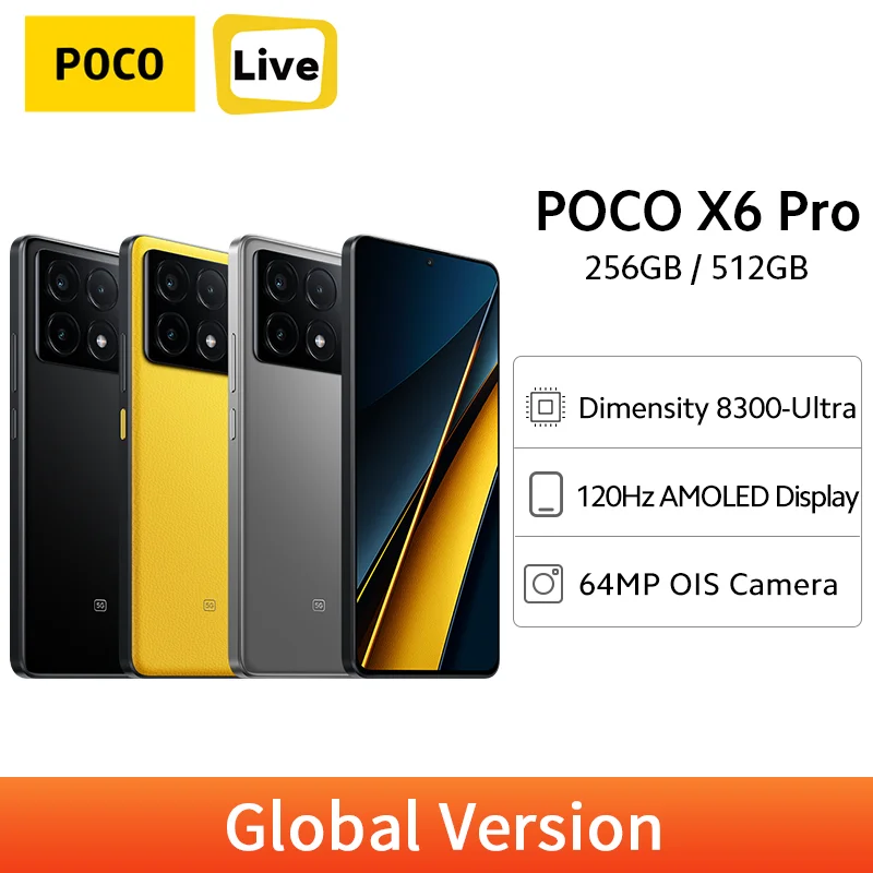 Global Version POCO X6 Pro 256GB/512GB 5G Cellphone 1.5K 120Hz AMOLED 64MP Camera 67W Turbo Charging MTK Dimensity 8300-Ultra