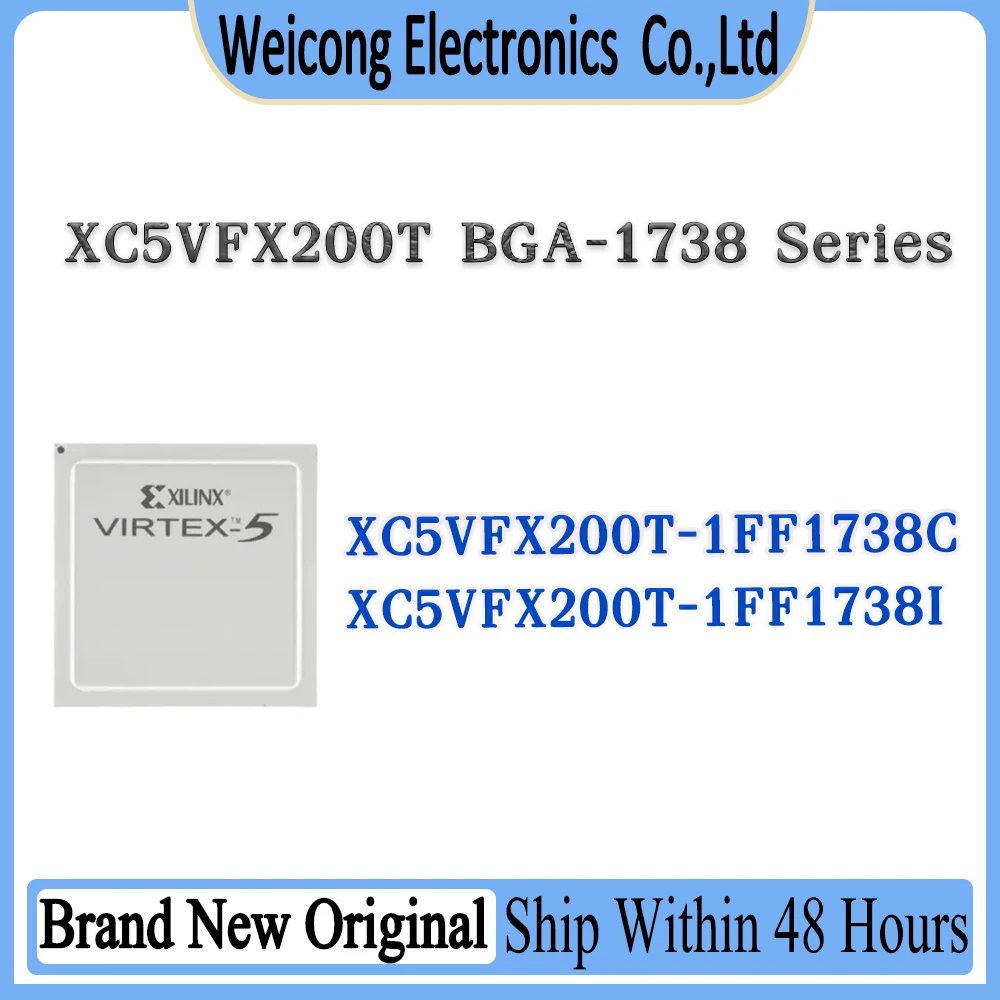 

XC5VFX200T-1FF1738C XC5VFX200T-1FF1738I XC5VFX200T-1FF1738 XC5VFX200T-1FF XC5VFX200T XC5VFX200 XC5VFX XC5VF IC Chip BGA-1738