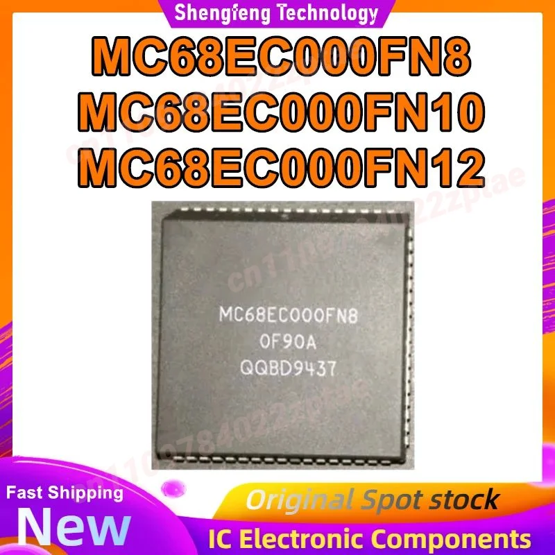

MC68EC000FN8 MC68EC000FN10 MC68EC000FN12 PLCC IC chipset New in stock