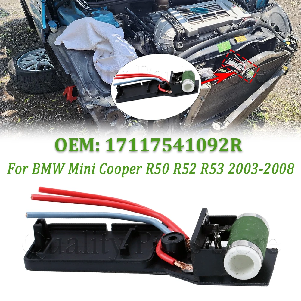 17117541092R For BMW Mini Cooper R50 R52 R53 2003 2004 2005 2006 2007 2008 Car Engine Cooling Radiator Fan Motor Resistor New