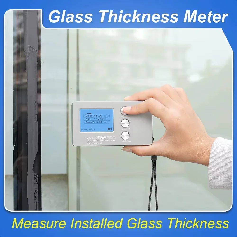 

Pro Grade Digital Glass Thickness Tools LS201 Digital Glass Thickness Meter Hollow Glass Thickness Gauge