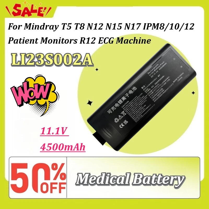 New LI23S002A 11.1V 4500mAh Medical Battery for Mindray T5 T8 N12 N15 N17 IPM8/10/12 Patient Monitors R12 ECG Machine