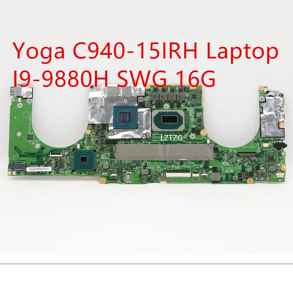 

Motherboard For Lenovo ideapad Yoga C940-15IRH Laptop Mainboard I9-9880H SWG 16G 5B20S43057