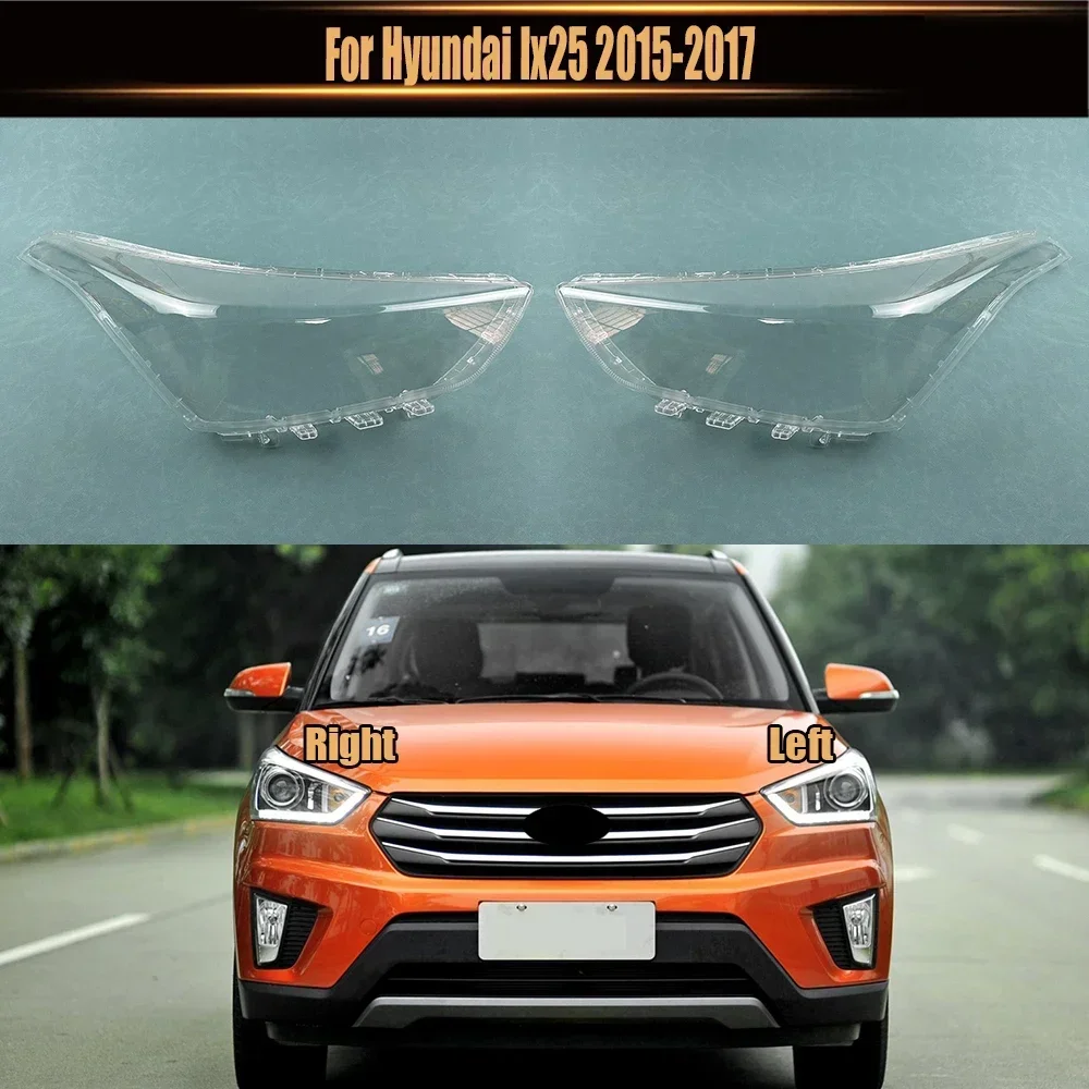

Для Hyundai Ix25 2015-2017 автомобильная крышка передней фары, колпачки для автомобильных фар, абажур, крышка фары, стеклянный корпус линзы