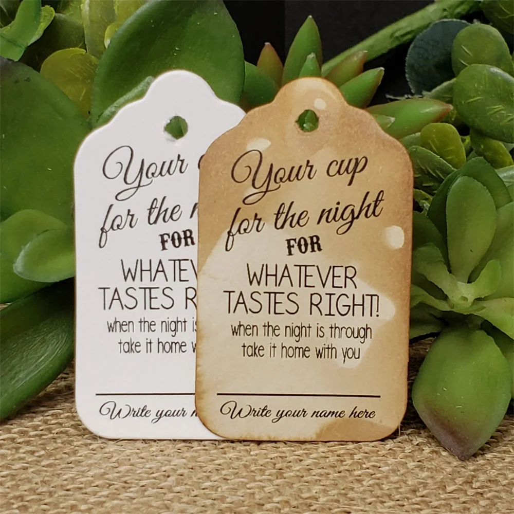 50PCS CUSTOM Your Cup for the Night for Whatever Tastes Right with guest line (my MEDIUM tag) Wedding Birthday Favor Tags