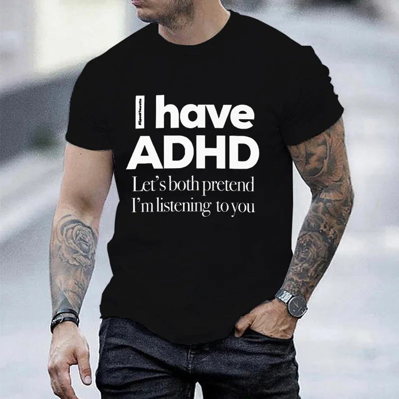 Ich habe ADHS Print T-Shirts Sommer Damen Herren Kleidung Lässige Mode Streetwear Übergroße O-Ausschnitt Kurzarm Tops T-Shirts