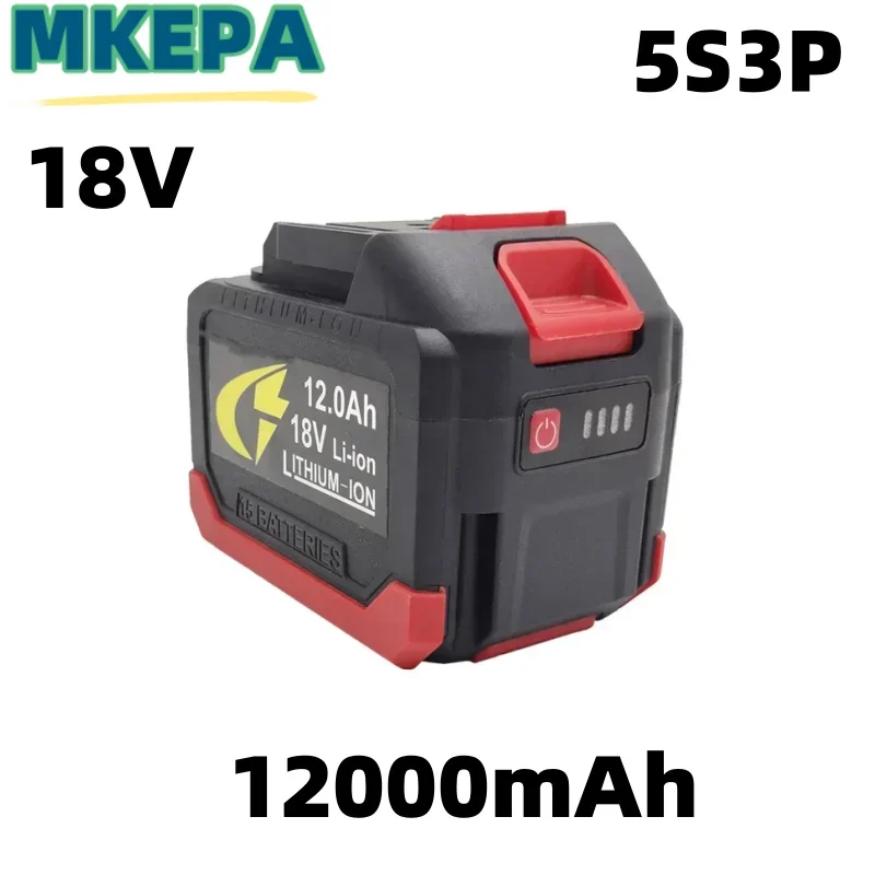 5S3P 18V Makita 18650 lithium battery can charge 12000mAh. Battery with high current and high discharge. Charger.