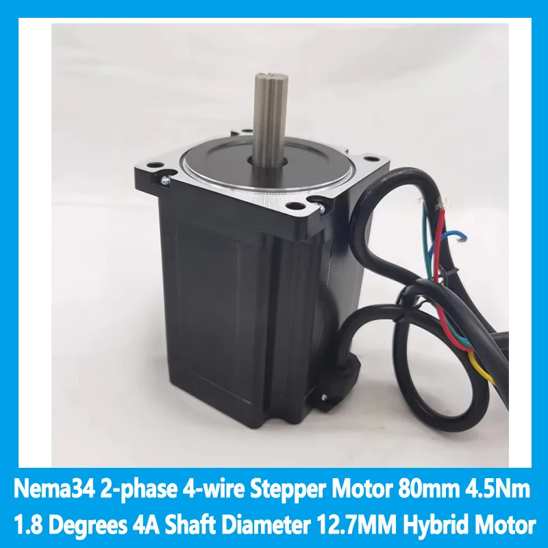 

Nema34 2-phase 4-wire Stepper Motor 80mm 4.5Nm 1.8 Degrees 4A Shaft Diameter 12.7MM Hybrid Motor For Engraving Machine