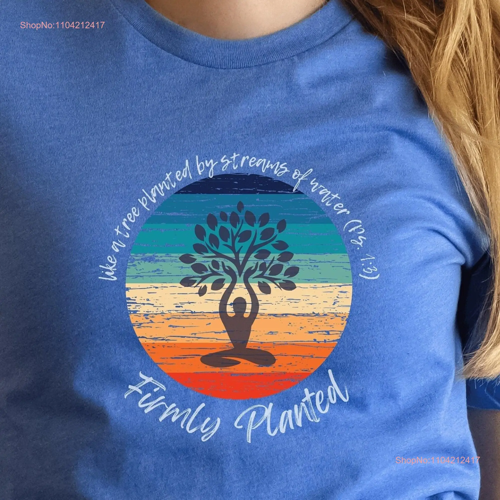 Firmly Planted Like a Tree by Streams of Water Bible Verse Ps 1 3 Retro Rainbow Yoga T Shirt Christian Women's Scripture