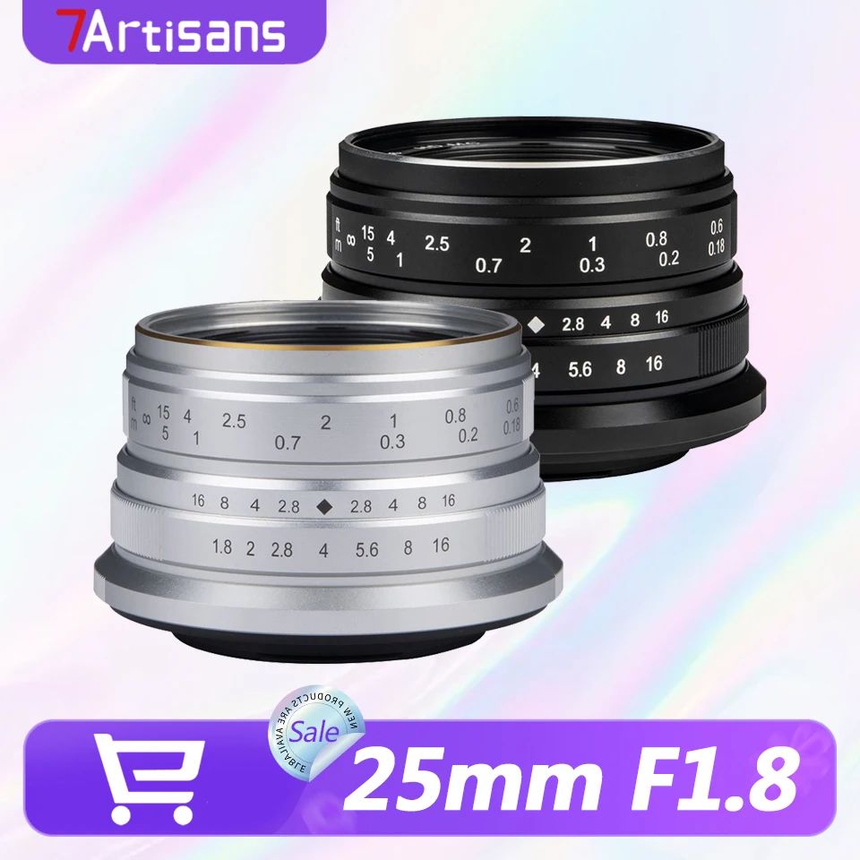 7artisans APS-C 25mm F1.8 Large Aperture Prime Camera Lens for Humanities Photography with Sony E A7RII Fuji XF Nikon Z M43