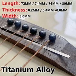 New - Titanium Alloy Folk  Acoustic Guitar Bridge Nut Increase Height Spacer 72mm/74mm/76mm/80mm*3.0mm*0.2mm/0.4mm/0.8mm