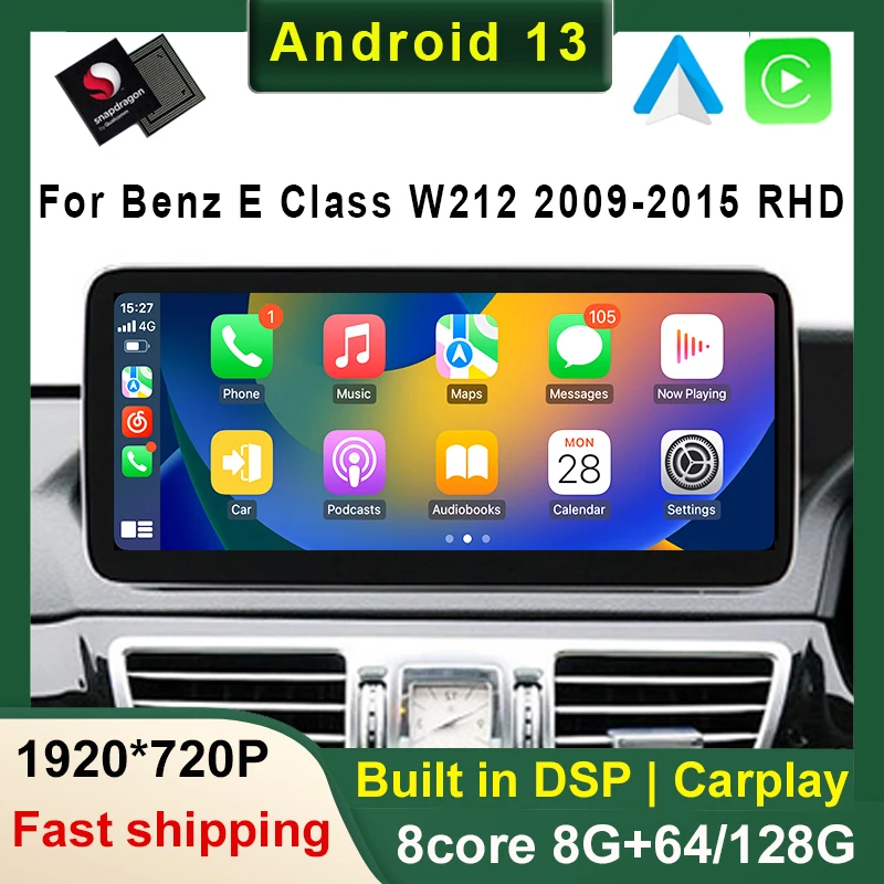 Qualcomm android 13 carro carplay navegação áudio rádio multimídia gps player de vídeo para mercedes benz classe e w212 2009-2016 rhd