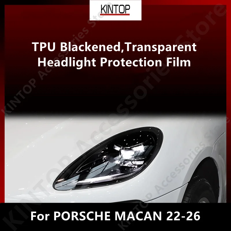 

For PORSCHE MACAN 22-26 TPU Blackened,Transparent Headlight Protective Film, Headlight Protection,Film Modification