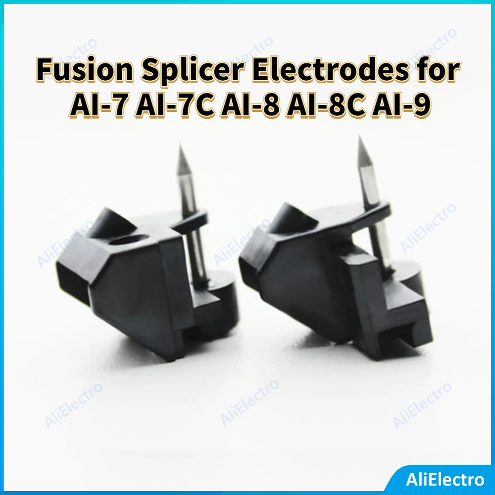 

Factory price 1/2/5/10 pair fusion splicer electrodes for AI-7 AI-7C AI-8 AI-8C AI-9 Fusion Splicer free shipping