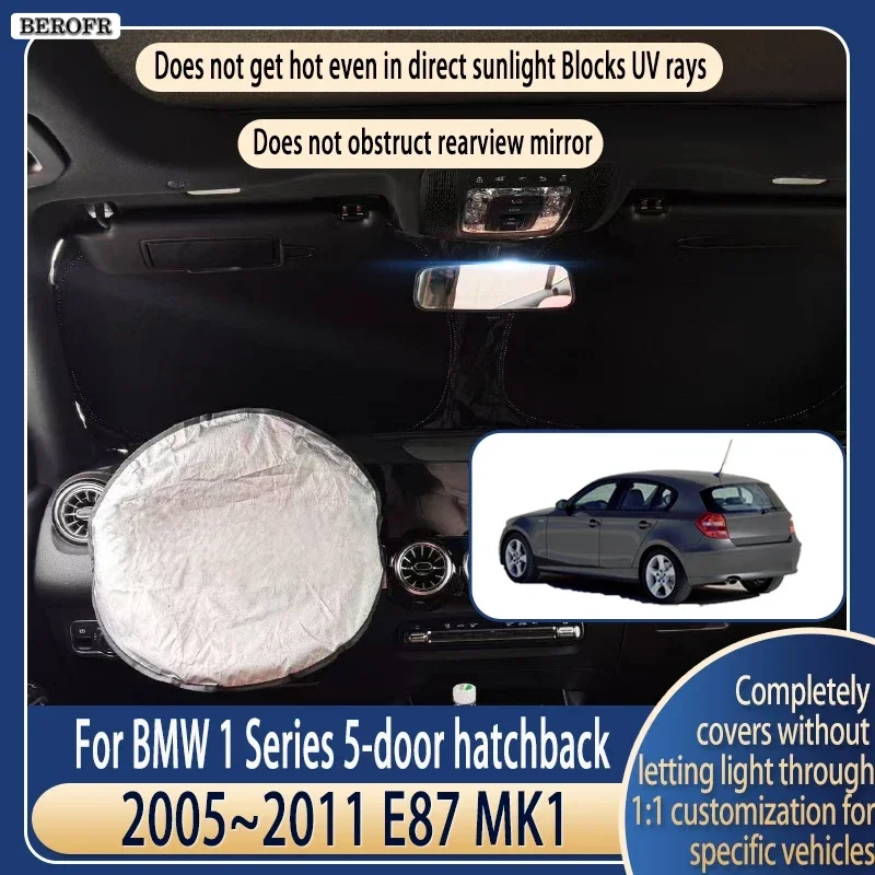 Steering wheel Car Sun Visor For BMW 1 Series hatchback E87 2005~2011 MK1 Summer Cooling Accessories Front Windshield Sunshade