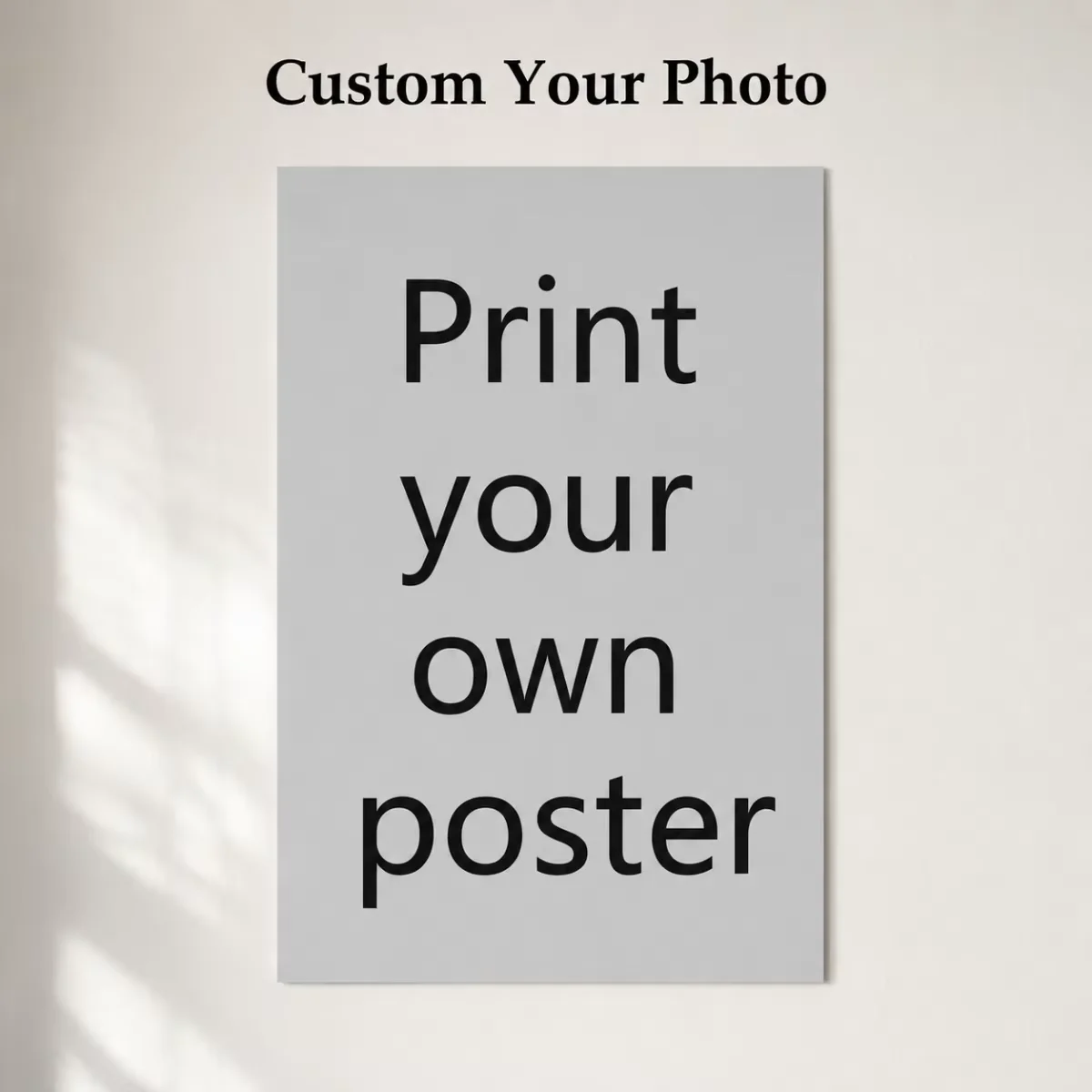 Customizable Self-Adhesive Posters — Upload Your Own Designs or Photos; A Unique Home Décor Item Available in Various Sizes.