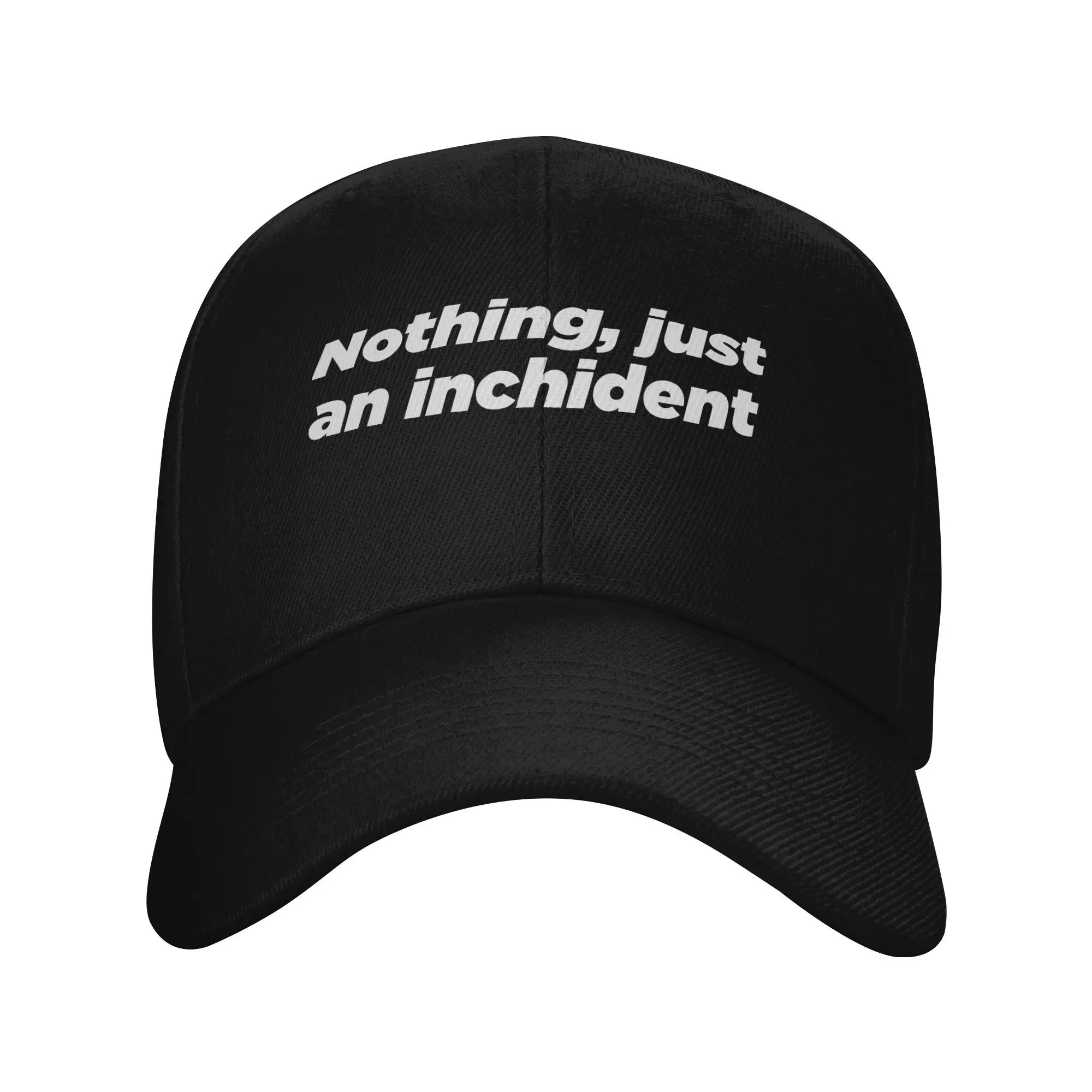 Nothing Just An Inchident Trendy Baseball Cap Fishing Adjustable Size Trucker Cap