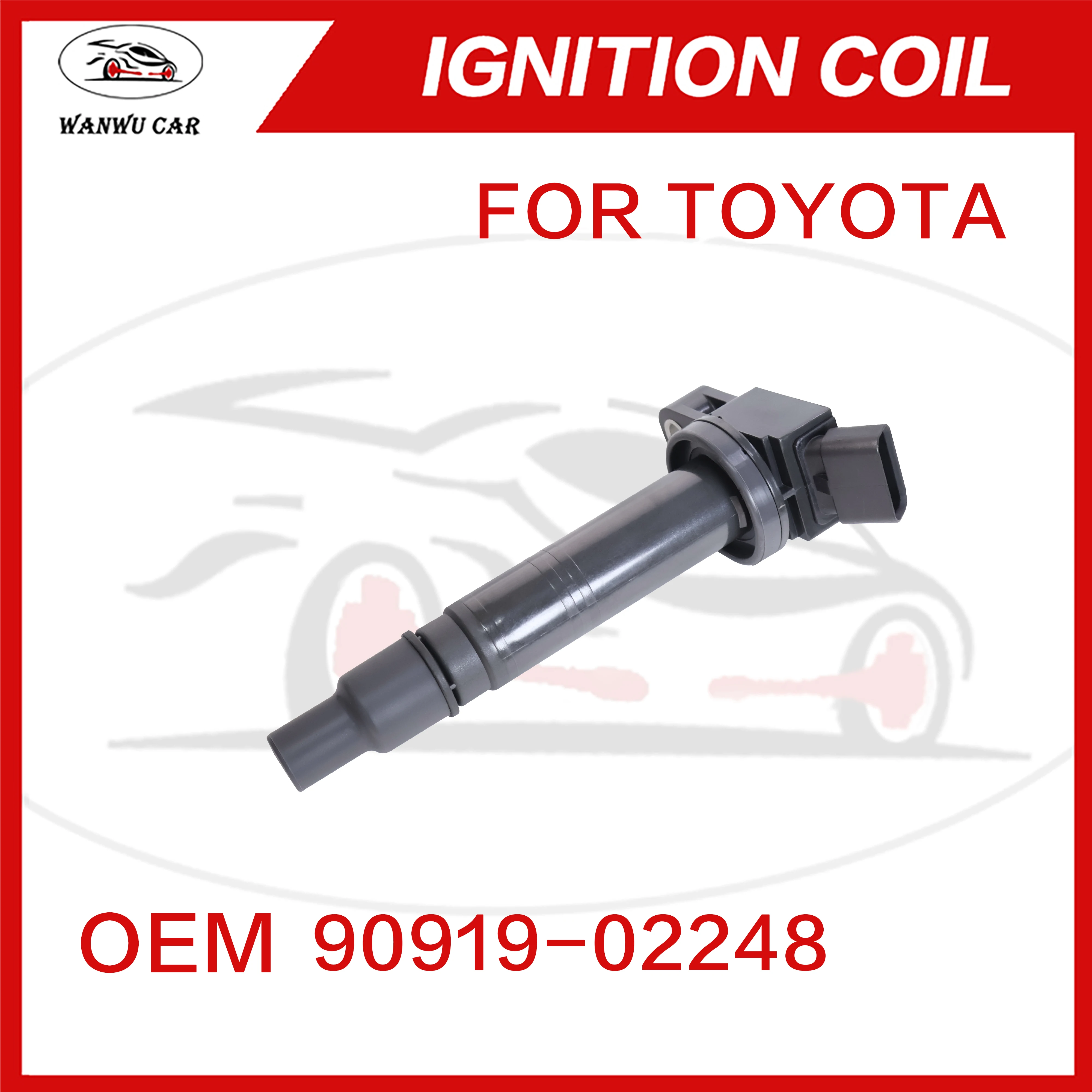 90919-02248 Ignition Coil Igniter Suitable For TOYOTA LEXUS 90919-02260 90919-02247 90919-A2001 90919-C2002 90919-T2001